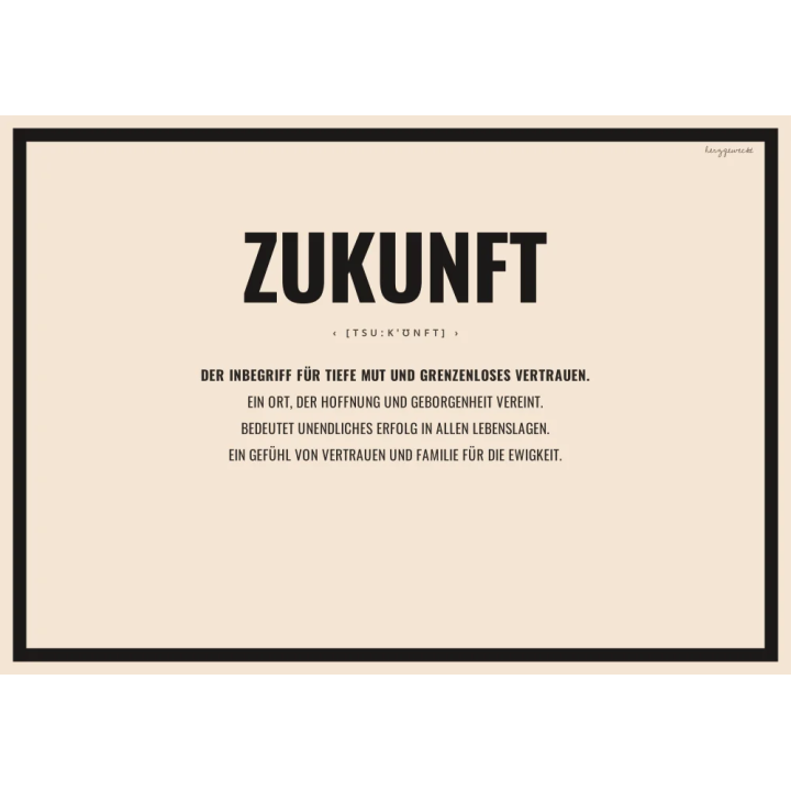 Die Definition: Die wahre Bedeutung eures Wortes - WARMER SAND | Wort: ZUKUNFT | Rand: thick