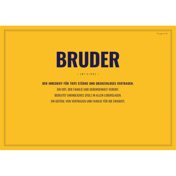 Die Definition: Die wahre Bedeutung eures Wortes - SENFGELB | Wort: BRUDER | Rand: double