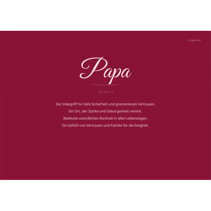 Die Definition: Die wahre Bedeutung eures Wortes - BURGUNDERROT | Wort: PAPA | Rand: none